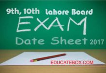 9th, 10th Date Sheet 2017 Lahore Board (BiseLahore) Matric Exams 9th, 10th date sheet for 2017 Lahore board exams