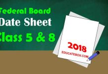 Federal Board Date Sheet 2021 5th Class & 8th Class Federal Board Date Sheet 2018 5th and 8th Class