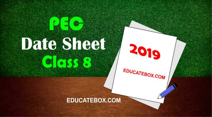 Date Sheet 8th Class 2019 PEC (Punjab Board Exams)