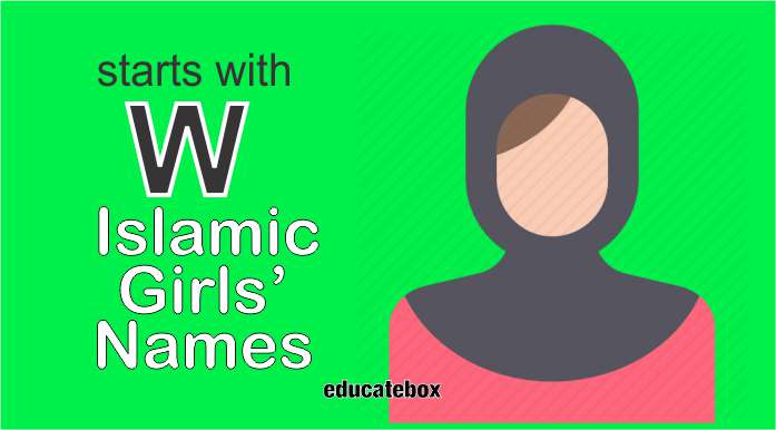 Islamic Girl Names With W Muslim Girl Names Starting With W 